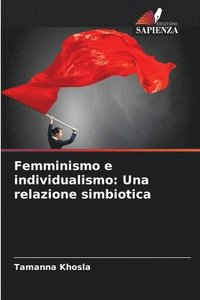 bokomslag Femminismo e individualismo