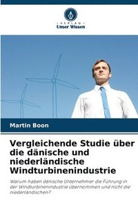 bokomslag Vergleichende Studie ber die dnische und niederlndische Windturbinenindustrie