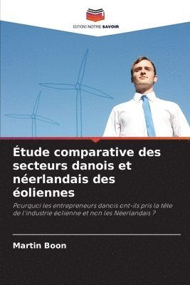 tude comparative des secteurs danois et nerlandais des oliennes 1