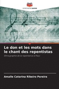 bokomslag Le don et les mots dans le chant des repentistas