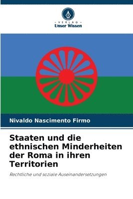 Staaten und die ethnischen Minderheiten der Roma in ihren Territorien 1