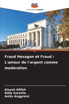 Fraud Hexagon et Fraud 1