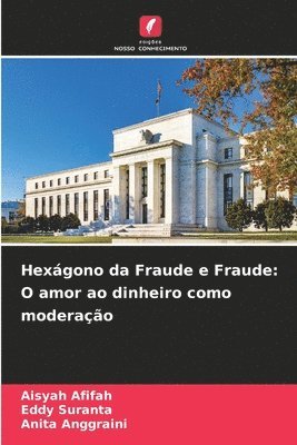 bokomslag Hexgono da Fraude e Fraude