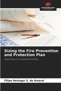 bokomslag Sizing the Fire Prevention and Protection Plan