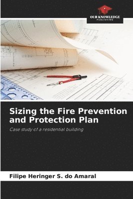 bokomslag Sizing the Fire Prevention and Protection Plan