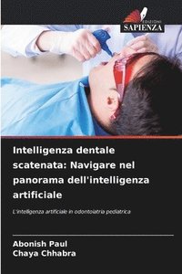 bokomslag Intelligenza dentale scatenata
