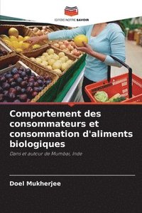 bokomslag Comportement des consommateurs et consommation d'aliments biologiques