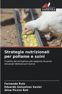 bokomslag Strategie nutrizionali per pollame e suini