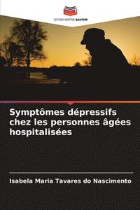 bokomslag Symptmes dpressifs chez les personnes ges hospitalises