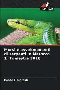bokomslag Morsi e avvelenamenti di serpenti in Marocco 1 trimestre 2018