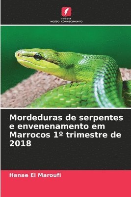 Mordeduras de serpentes e envenenamento em Marrocos 1 trimestre de 2018 1