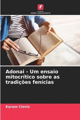 bokomslag Adonai - Um ensaio mitocrtico sobre as tradies fencias