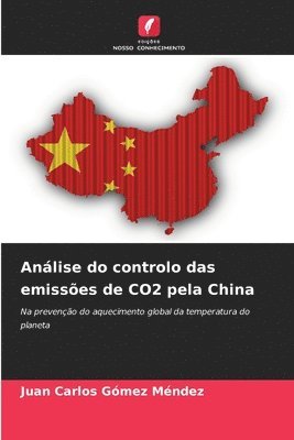 bokomslag Anlise do controlo das emisses de CO2 pela China