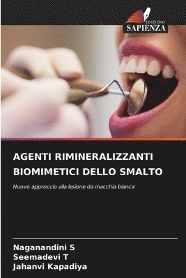 bokomslag Agenti Rimineralizzanti Biomimetici Dello Smalto