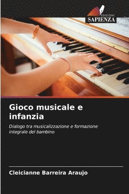 bokomslag Gioco musicale e infanzia