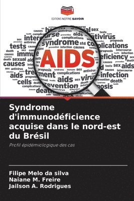 Syndrome d'immunodficience acquise dans le nord-est du Brsil 1