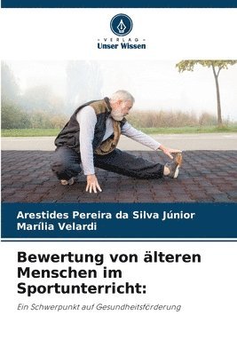 bokomslag Bewertung von lteren Menschen im Sportunterricht