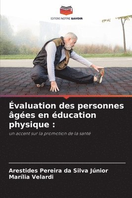 bokomslag valuation des personnes ges en ducation physique