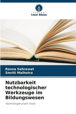 bokomslag Nutzbarkeit technologischer Werkzeuge im Bildungswesen