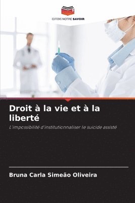 bokomslag Droit  la vie et  la libert