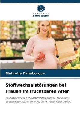 bokomslag Stoffwechselstrungen bei Frauen im fruchtbaren Alter