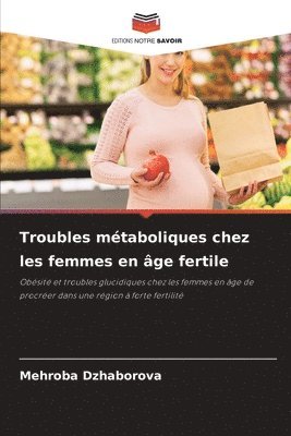 Troubles mtaboliques chez les femmes en ge fertile 1