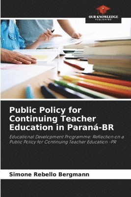 Public Policy for Continuing Teacher Education in Paran-BR 1
