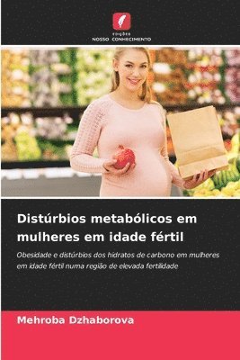 bokomslag Distrbios metablicos em mulheres em idade frtil