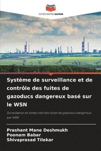 bokomslag Systme de surveillance et de contrle des fuites de gazoducs dangereux bas sur le WSN