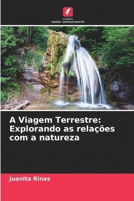 A Viagem Terrestre 1