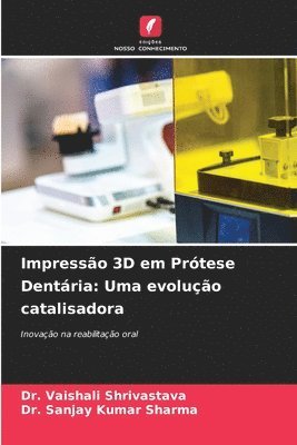 Impresso 3D em Prtese Dentria 1