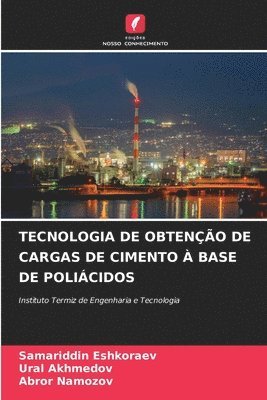 bokomslag Tecnologia de Obteno de Cargas de Cimento  Base de Policidos