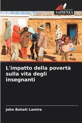 bokomslag L'impatto della povert sulla vita degli insegnanti