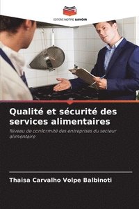 bokomslag Qualit et scurit des services alimentaires