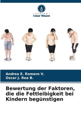 bokomslag Bewertung der Faktoren, die die Fettleibigkeit bei Kindern begnstigen