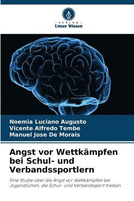 bokomslag Angst vor Wettkmpfen bei Schul- und Verbandssportlern