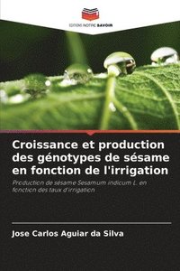 bokomslag Croissance et production des gnotypes de ssame en fonction de l'irrigation