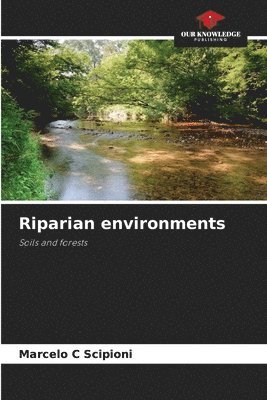 bokomslag Riparian environments