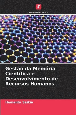 bokomslag Gesto da Memria Cientfica e Desenvolvimento de Recursos Humanos