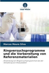 bokomslag Ringversuchsprogramme und die Vorbereitung von Referenzmaterialien