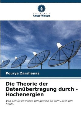 Die Theorie der Datenbertragung durch -Hochenergien 1