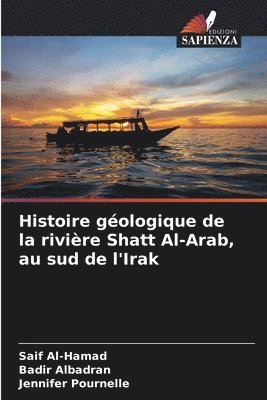 Histoire gologique de la rivire Shatt Al-Arab, au sud de l'Irak 1