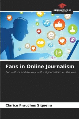 bokomslag Fans in Online Journalism