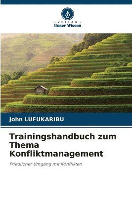 bokomslag Trainingshandbuch zum Thema Konfliktmanagement