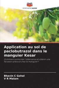 bokomslag Application au sol de paclobutrazol dans le manguier Kesar