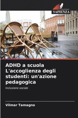 ADHD a scuola L'accoglienza degli studenti 1