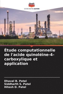 bokomslag tude computationnelle de l'acide quinoline-4-carboxylique et application