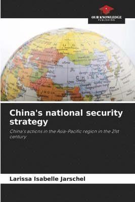 bokomslag China's national security strategy