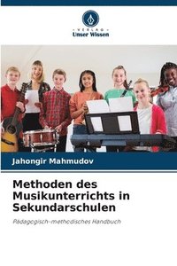 bokomslag Methoden des Musikunterrichts in Sekundarschulen