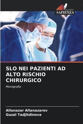 bokomslag Slo Nei Pazienti AD Alto Rischio Chirurgico